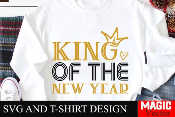 King of the New Year SVG Cut File Review