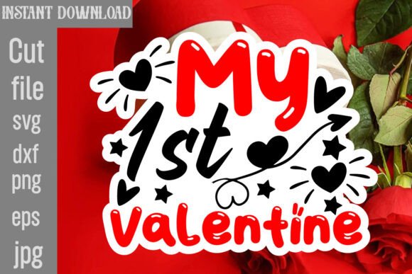 My 1st Valentine SVG Cut File Review