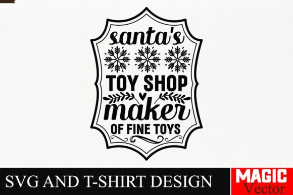 Santa's Toy Shop Maker of Fine Toys SVG Review